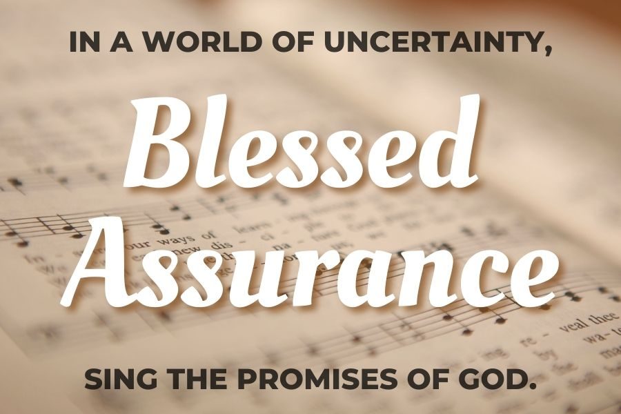 Blessed Assurance (900x600)
